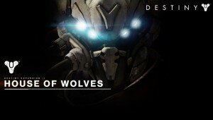 destiny-house-of-wolves